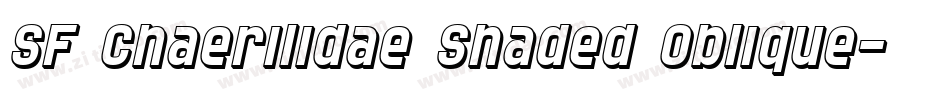 SF Chaerilidae Shaded Oblique字体转换